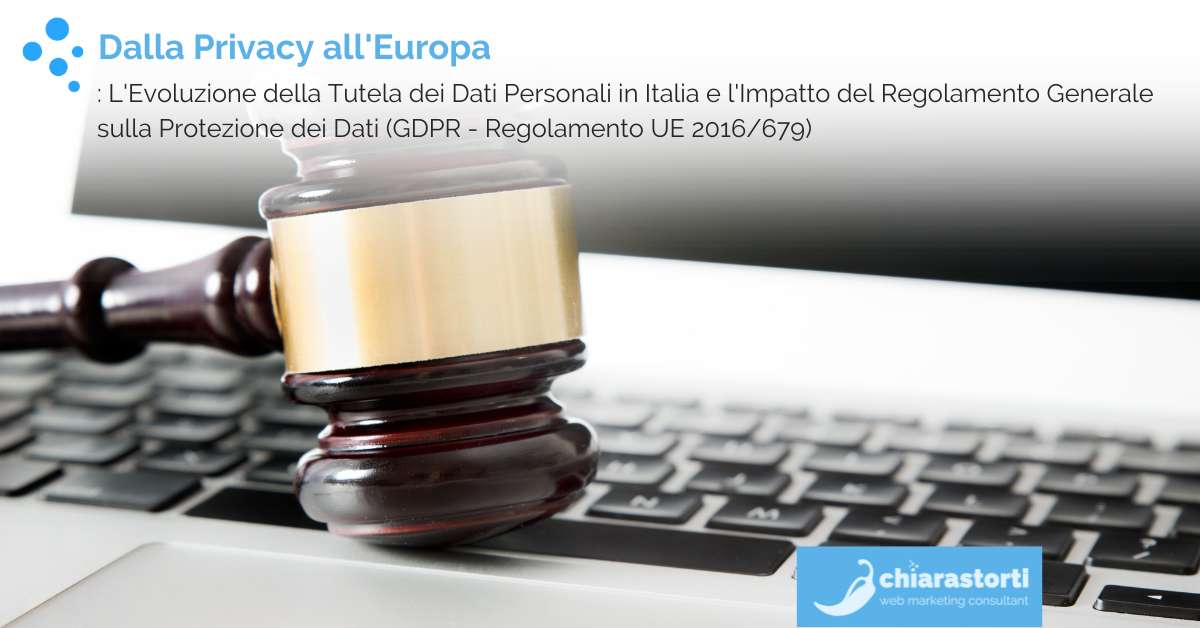 Il codice privacy e il nuovo GDPR per i siti internet